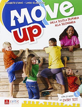 Carica l'immagine nel visualizzatore di Gallery, Move up. Per la Scuola elementare. Con CD Audio: UNICO