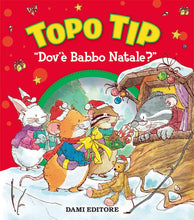 Carica l'immagine nel visualizzatore di Gallery, Topo Tip dov'è Babbo Natale? Ediz. a colori