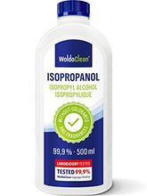 Carica l'immagine nel visualizzatore di Gallery, Alcool Isopropilico puro al 99.9% Isopropanolo Detergente - 500ml per 500 ml - Ilgrandebazar