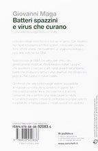 Carica l'immagine nel visualizzatore di Gallery, Batteri spazzini e virus che curano. Come le biotecnologie riscrivono la...
