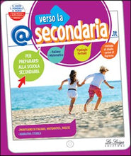 Carica l'immagine nel visualizzatore di Gallery, Verso la @secondaria.it. Per la Scuola elementare