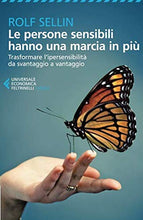 Carica l'immagine nel visualizzatore di Gallery, Le persone sensibili hanno una marcia in più - Ilgrandebazar