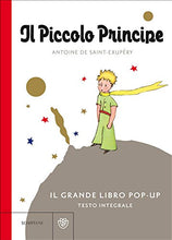 Carica l'immagine nel visualizzatore di Gallery, Il Piccolo Principe. grande libro pop-up. Ediz. integrale (Italiano)...