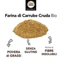 Carica l'immagine nel visualizzatore di Gallery, CiboCrudo Farina di Carrube Bio Cruda, Raw Organic - 500gr - 500 g