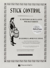 Carica l'immagine nel visualizzatore di Gallery, Stick control. Il metodo di rullante dei batteristi (Italiano) Copertina...
