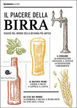Carica l'immagine nel visualizzatore di Gallery, Il piacere della birra. Viaggio nel mondo bevanda più antica...