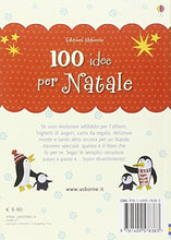 Carica l'immagine nel visualizzatore di Gallery, 100 idee per Natale. Ediz. illustrata