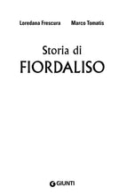 Carica l'immagine nel visualizzatore di Gallery, Storia di Fiordaliso