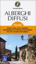 Carica l'immagine nel visualizzatore di Gallery, ALBERGHI DIFFUSI - VIAGGIO DELL'ITALIA A (Italiano) Copertina flessibile –... - Ilgrandebazar