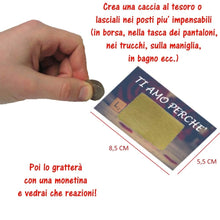 Carica l'immagine nel visualizzatore di Gallery, Gratta E Vinci Personalizzato Degli Innamorati Horus Creations Ti Amo Perché - Ilgrandebazar