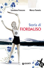 Carica l'immagine nel visualizzatore di Gallery, Storia di Fiordaliso