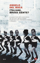 Carica l'immagine nel visualizzatore di Gallery, Italiani, brava gente?