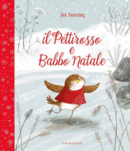 Carica l'immagine nel visualizzatore di Gallery, Il pettirosso e Babbo Natale. Ediz. a colori