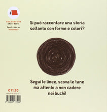 Carica l'immagine nel visualizzatore di Gallery, Orso, buco! Ediz. illustrata