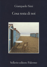 Carica l'immagine nel visualizzatore di Gallery, Cosa resta di noi - Ilgrandebazar
