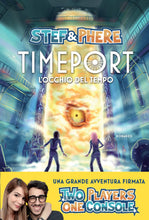 Carica l'immagine nel visualizzatore di Gallery, L'occhio del tempo. Timeport