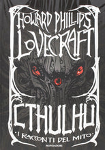 Carica l'immagine nel visualizzatore di Gallery, Cthulhu. I racconti del mito - Ilgrandebazar